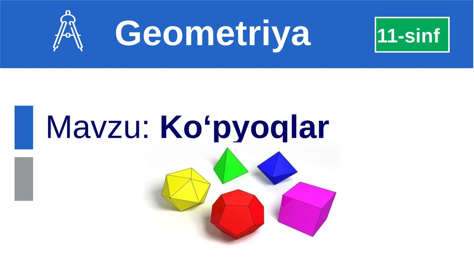 Ko‘pyoqlar 1