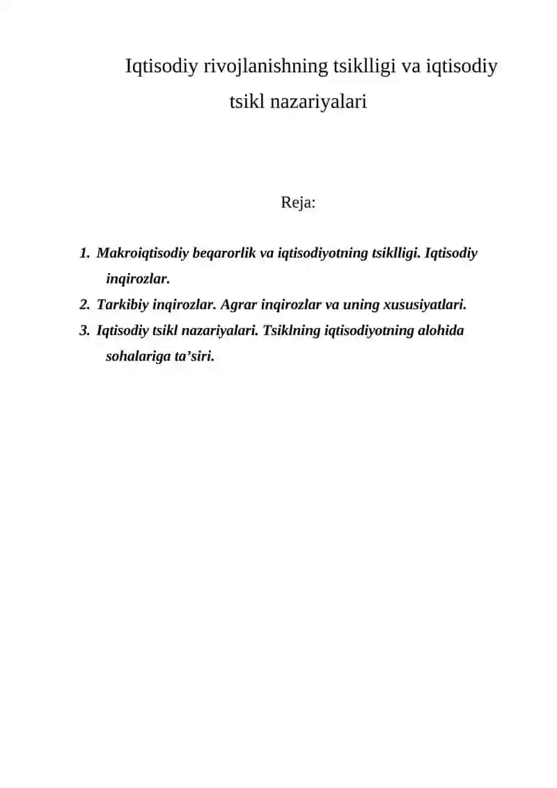Iqtisodiy rivojlanishning tsiklligi va iqtisodiy tsikl nazariyalari