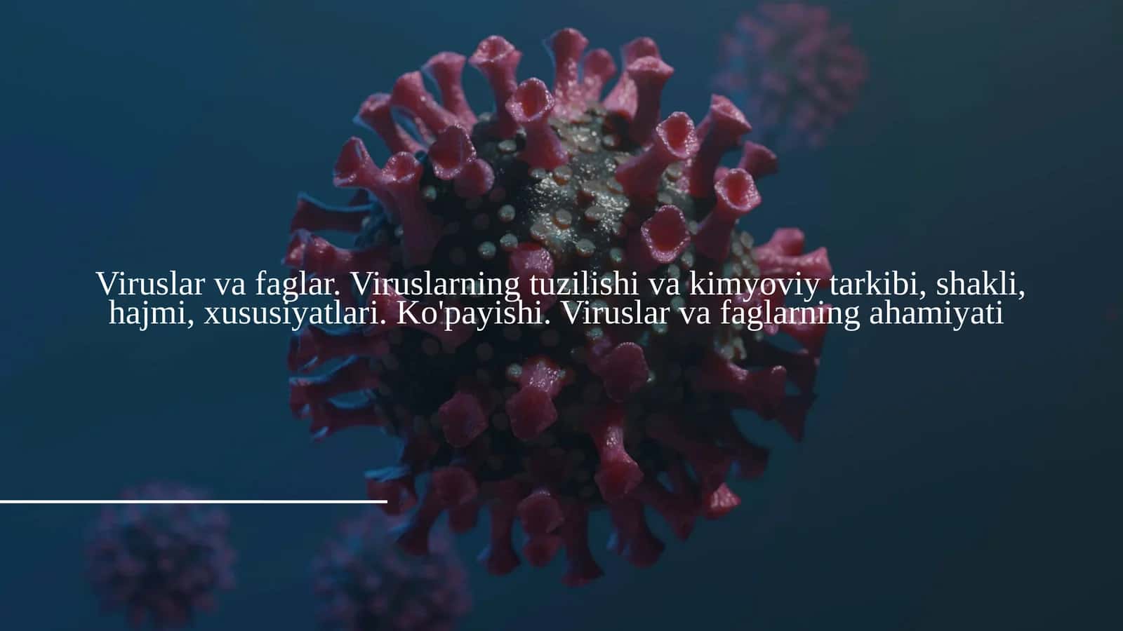 Viruslar va faglar 1
