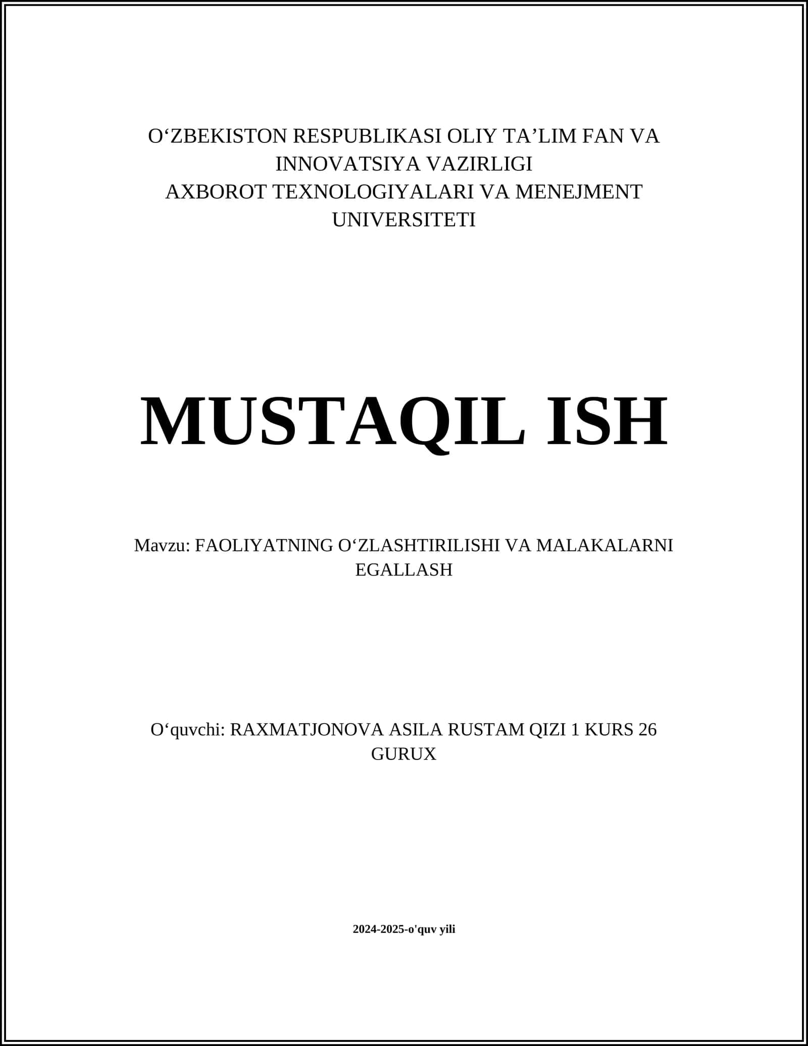 FAOLIYATNING OʻZLASHTIRILISHI VA MALAKALARNI EGALLASH 1