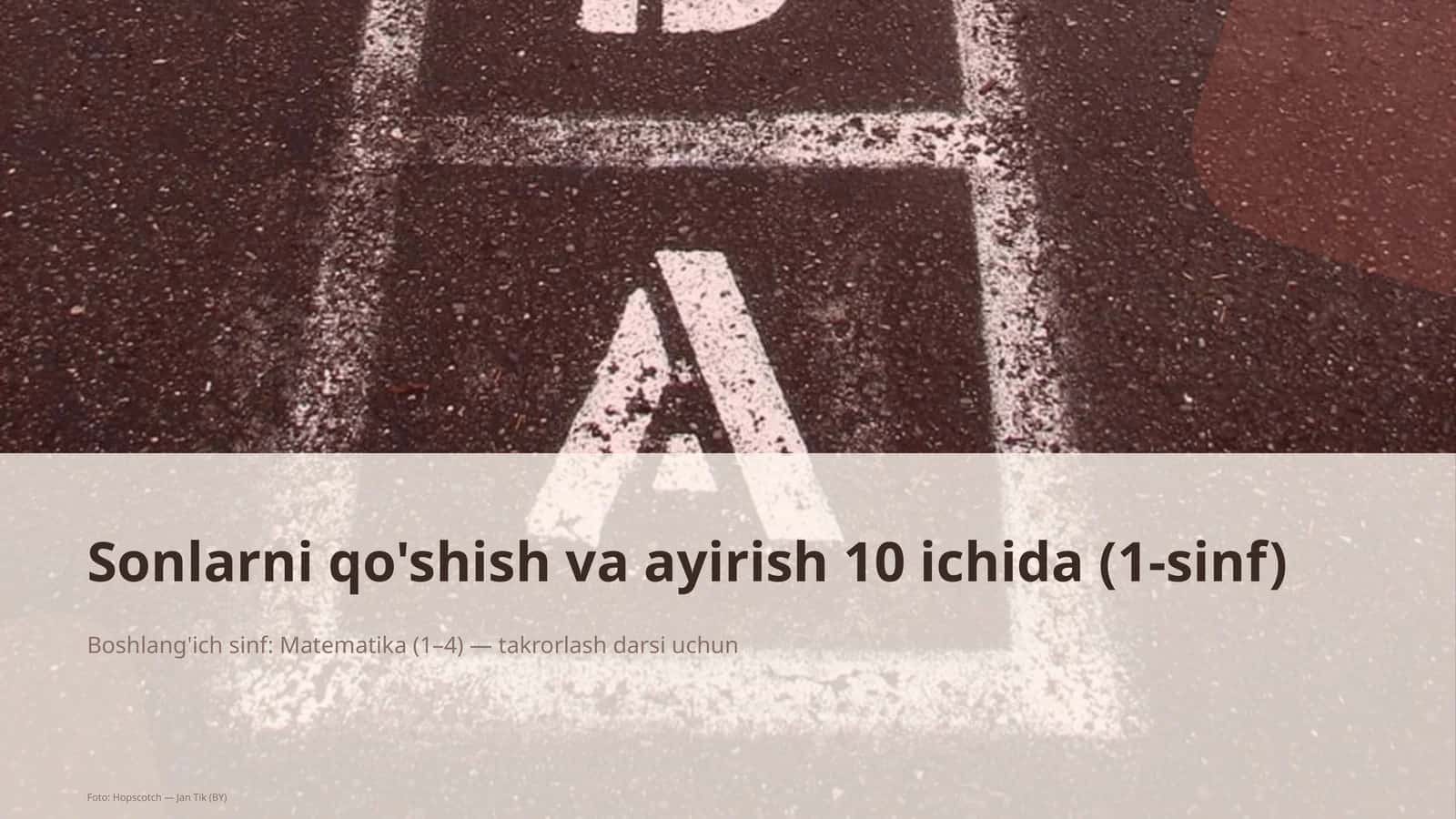 Sonlarni qo'shish va ayirish 10 ichida (1-sinf) 1