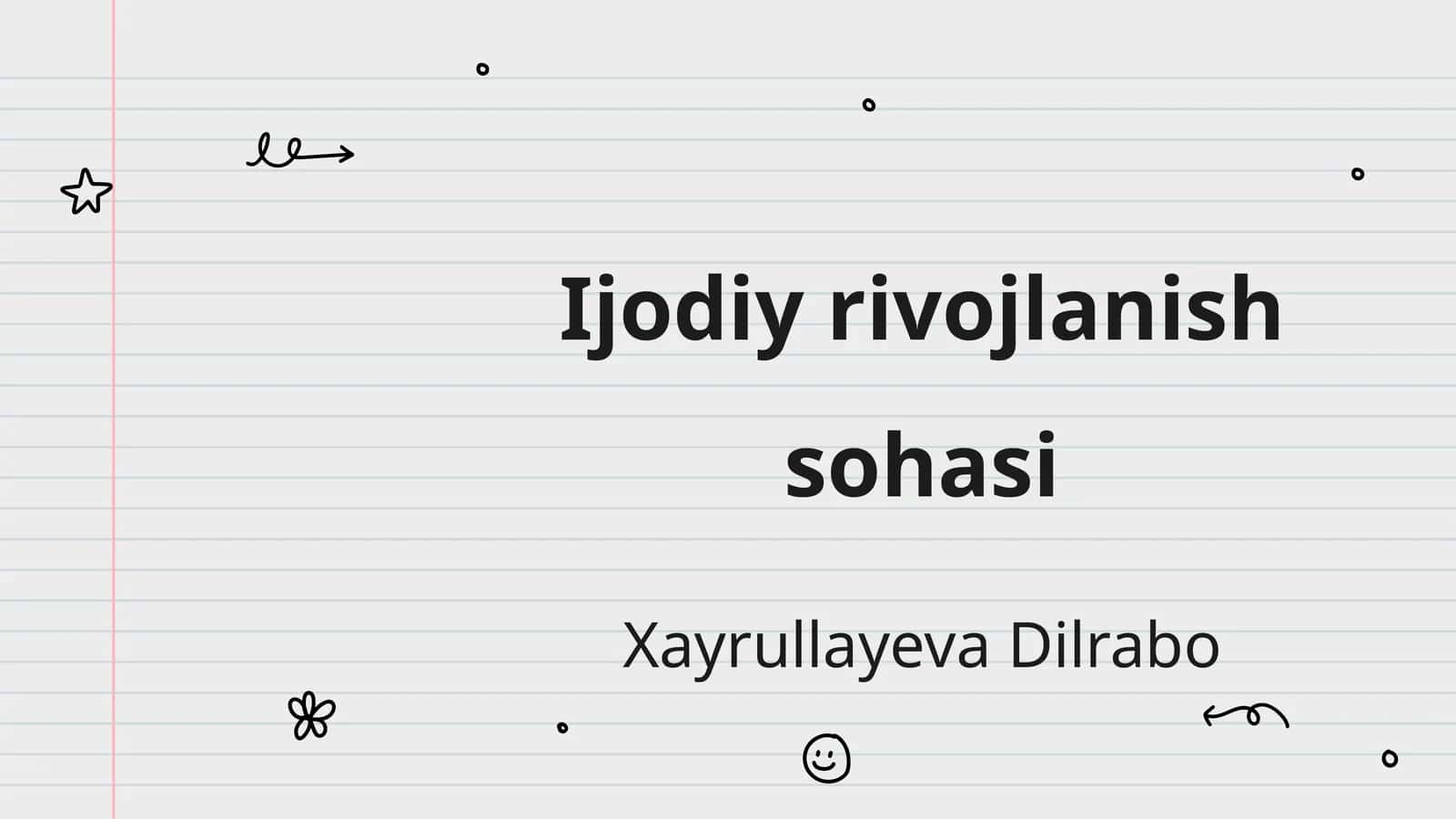 Ijodiy rivojlanish sohasi 1