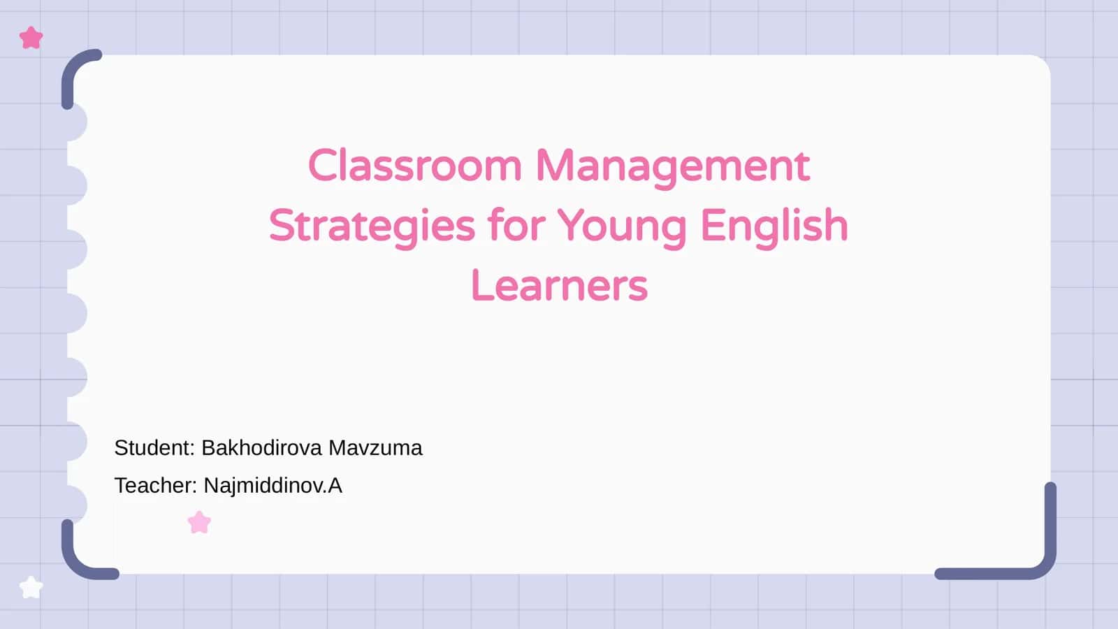 Classroom Management Strategies for Young English Learners 1
