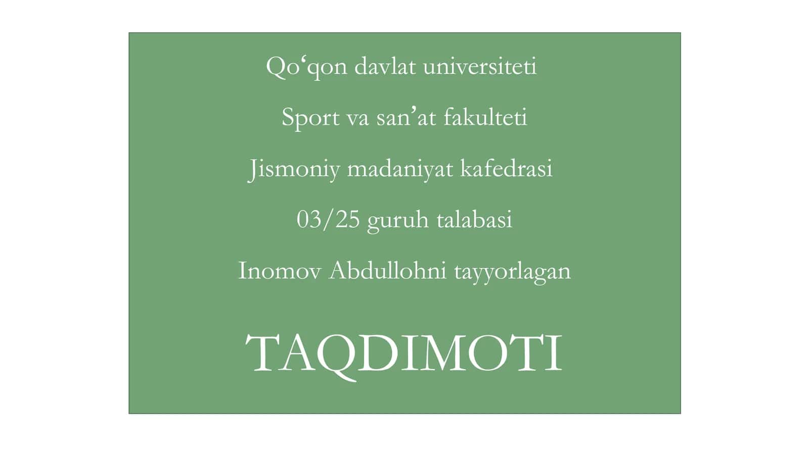Inomov Abdullohni Tayyorlagan Taqdimoti 1