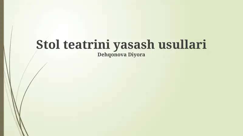 Teatr yaratish usullari 1