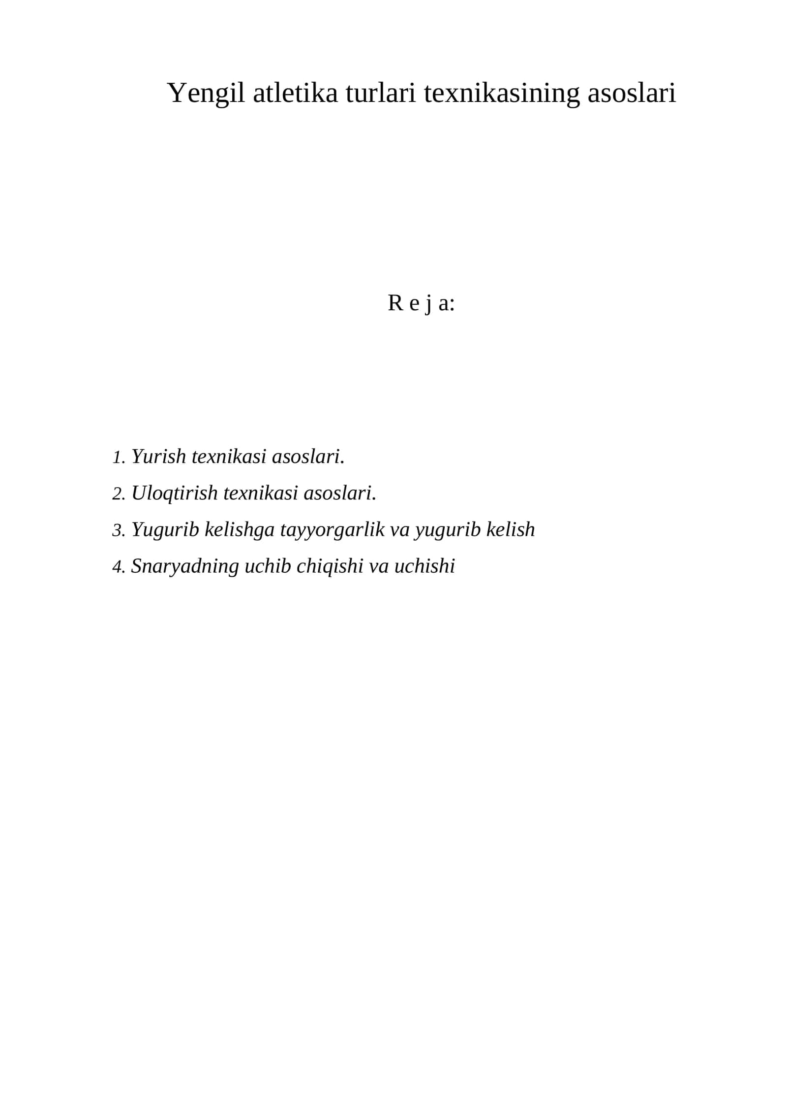 Yengil atletika turlari texnikasining asoslari 1