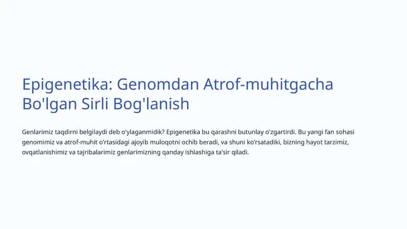 Epigenetika: Genomdan Atrof-muhitgacha Bo'lgan Sirli Bog'lanish 1