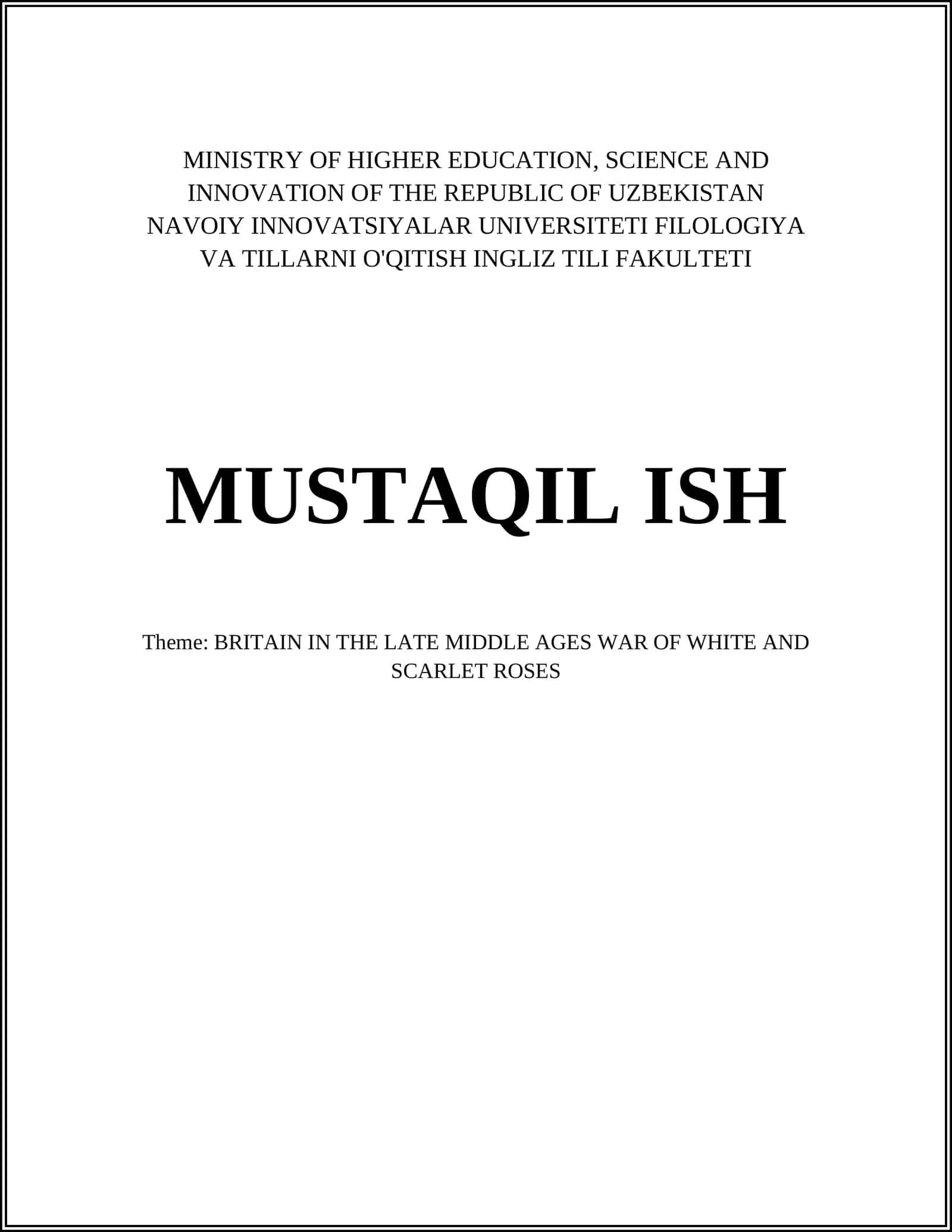 BRITAIN IN THE LATE MIDDLE AGES WAR OF WHITE AND SCARLET ROSES 1