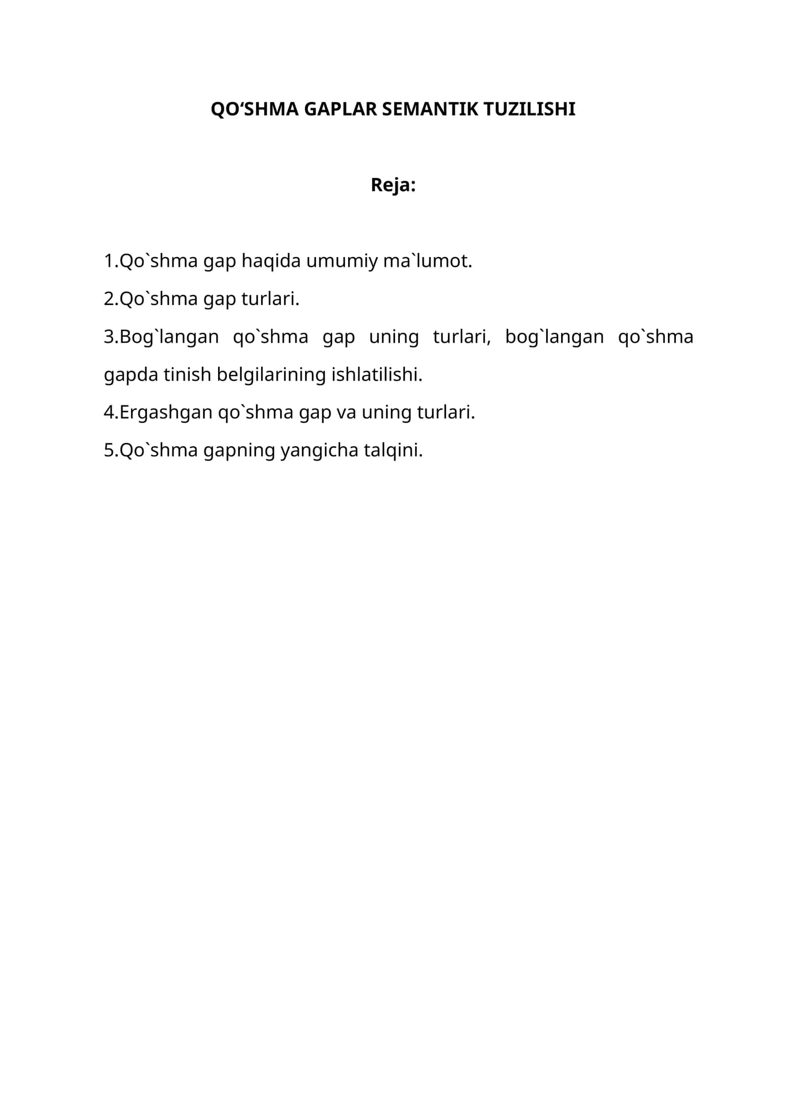 QO‘SHMA GAPLAR SEMANTIK TUZILISHI 1