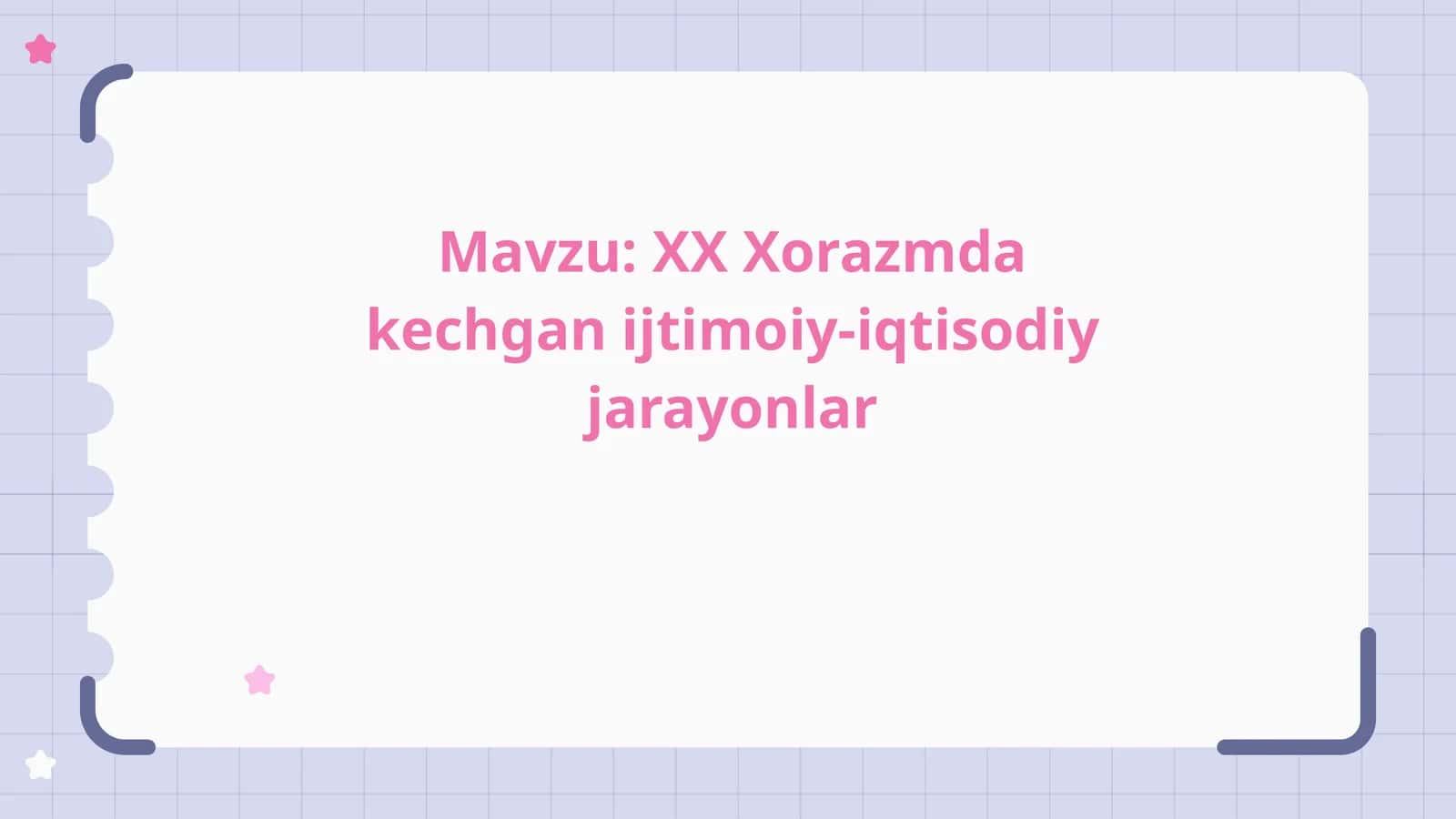 XX asrda Xorazmda kechgan ijtimoiy-iqtisodiy jarayonlar 1