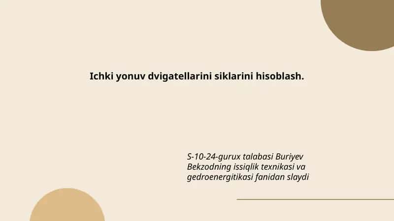 Ichki yonuv dvigatеllarini siklarini hisoblash 1