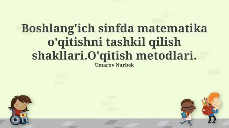 Interaktiv matematika o'qitish metodlari 1