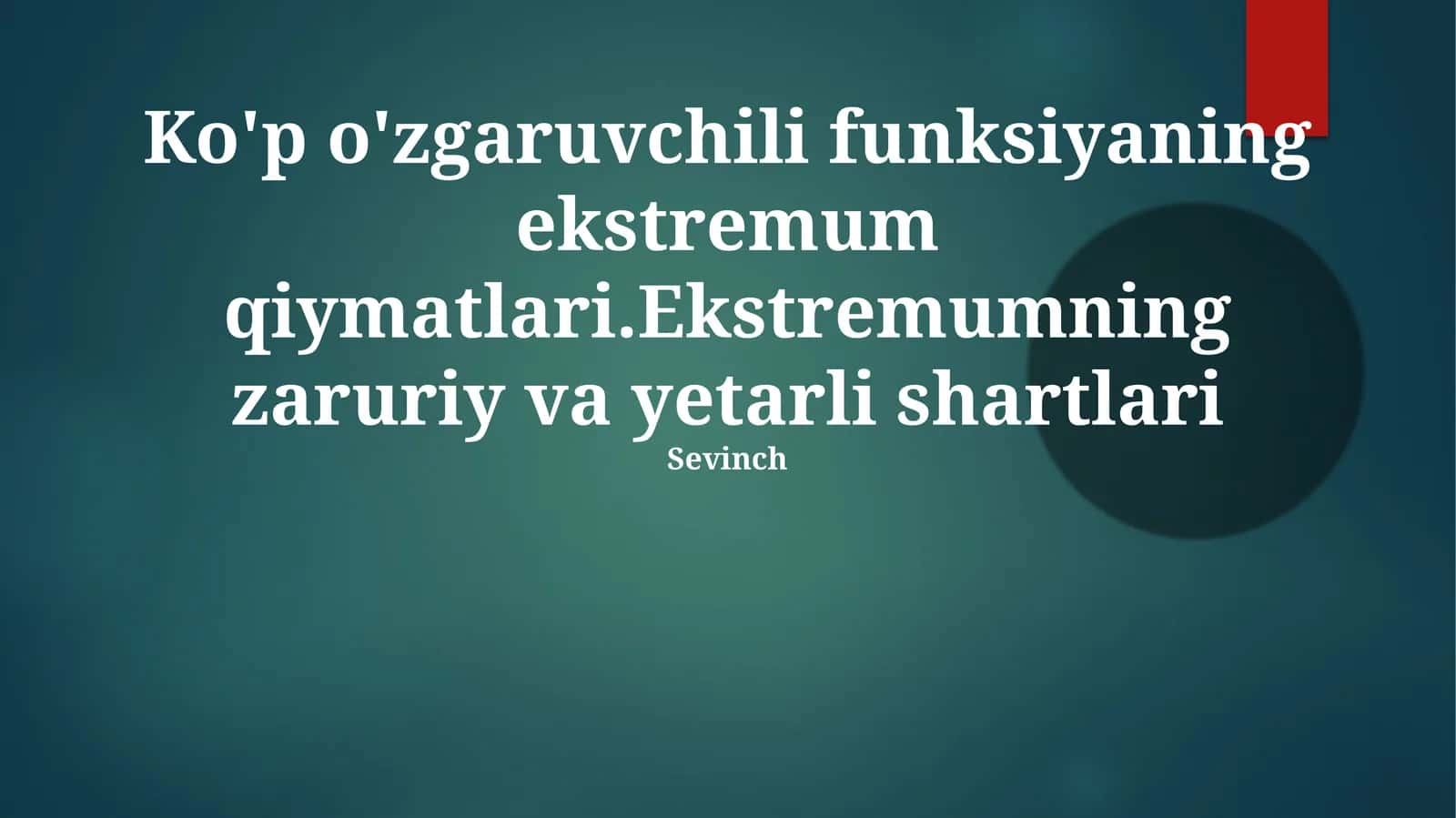 Ko'p o'zgaruvchili funksiyaning ekstremum qiymatlari 1