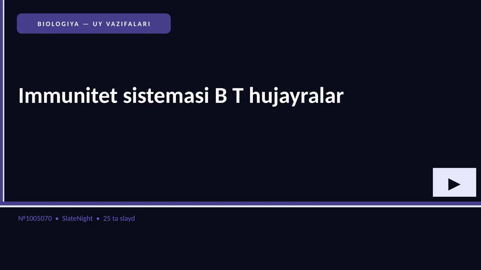 Immunitet sistemasi B T hujayralar 1