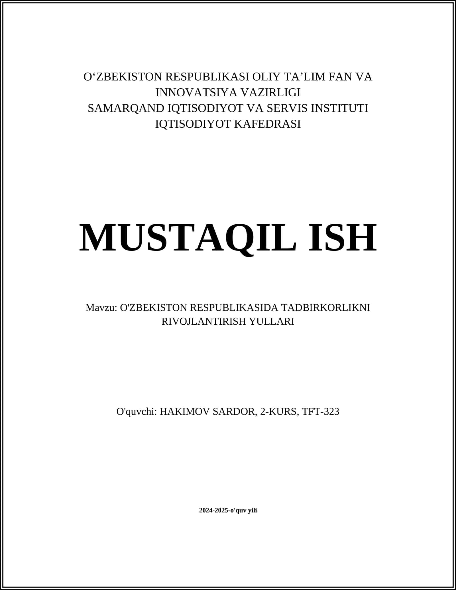 O'ZBEKISTON RESPUBLIKASIDA TADBIRKORLIKNI RIVOJLANTIRISH YULLARI 1