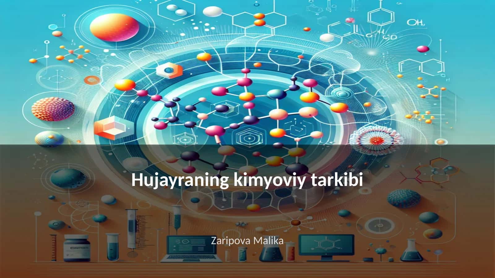 Hujayraning kimyoviy tarkibi 1