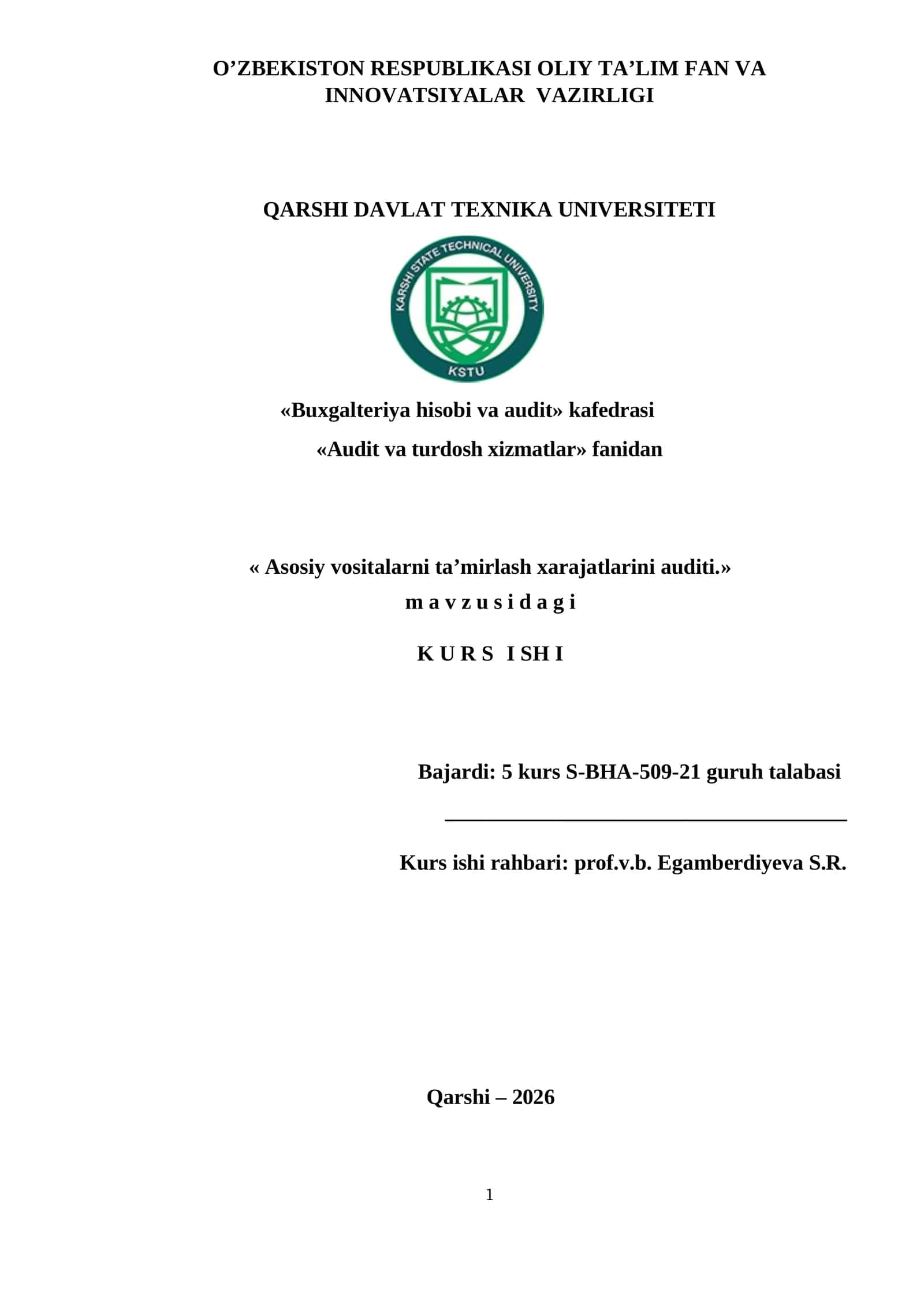 Asosiy vositalarni taʼmirlash xarajatlarini auditi 1