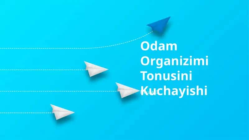 Odam Organizimi Tonusini Kuchayishi 1