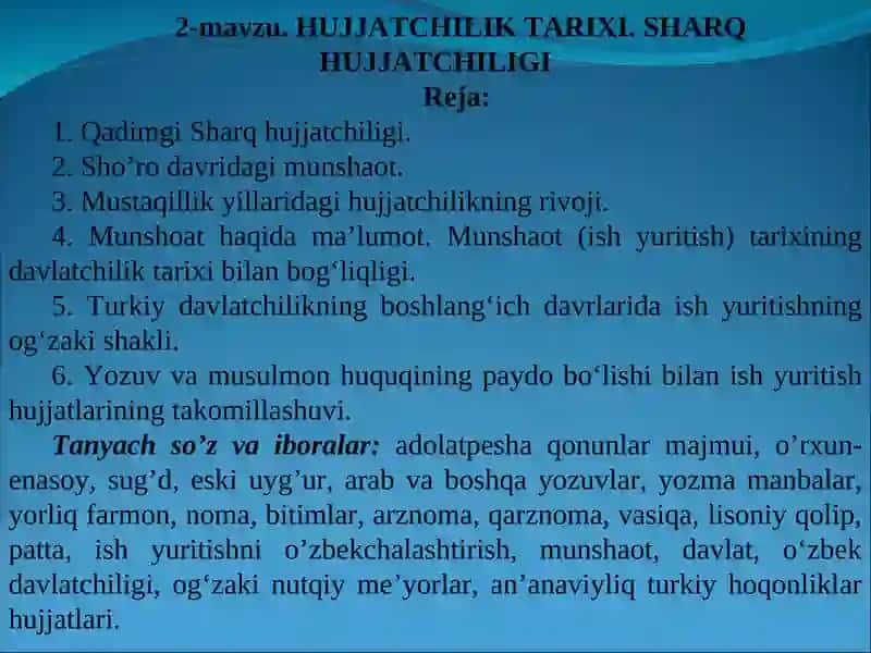 HUJJATCHILIK TARIXI. SHARQ HUJJATCHILIGI