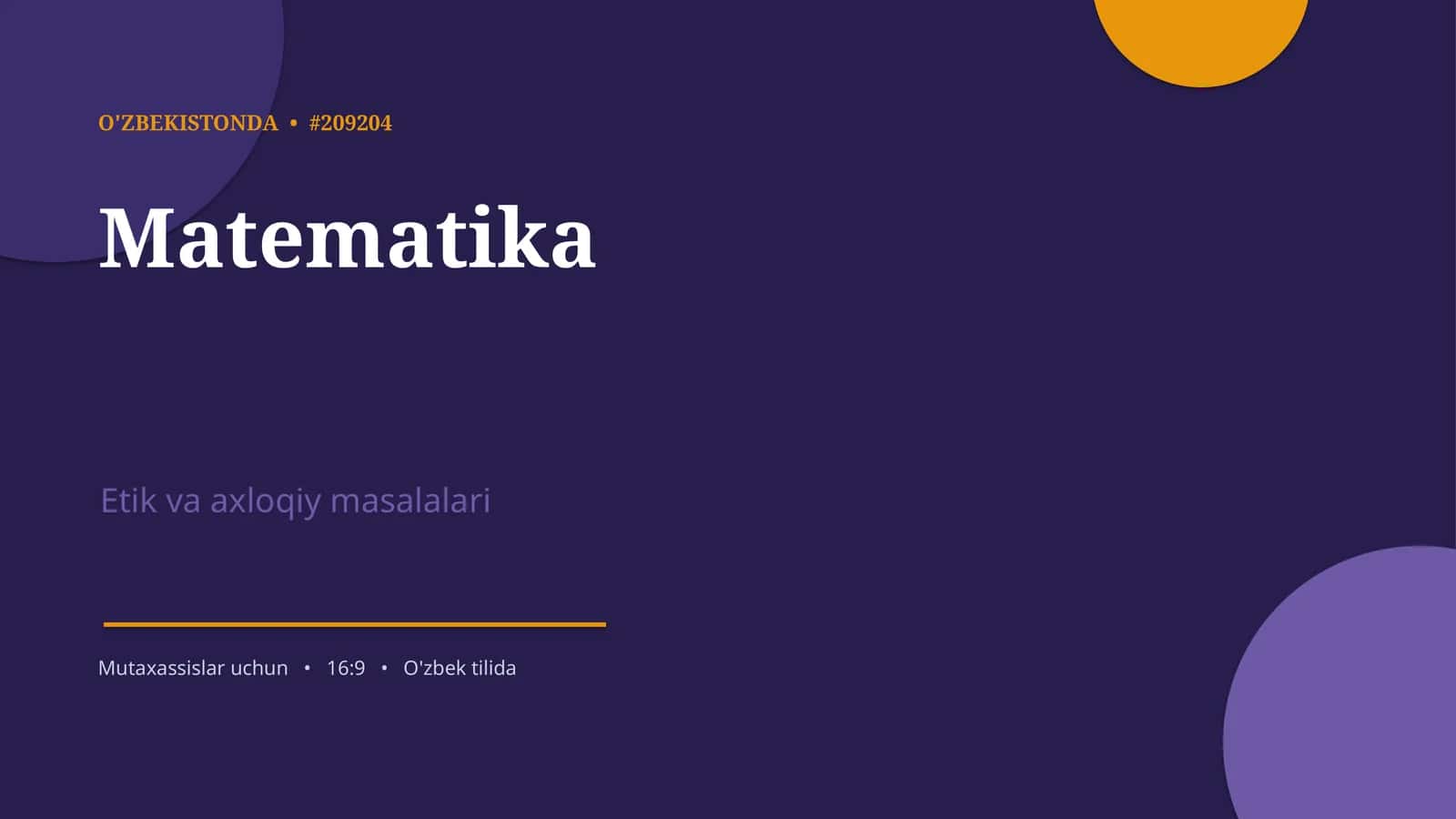Matematika Etik va axloqiy masalalari 1