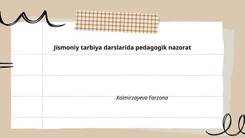 Jismoniy tarbiya darslarida pedagogik nazorat 1