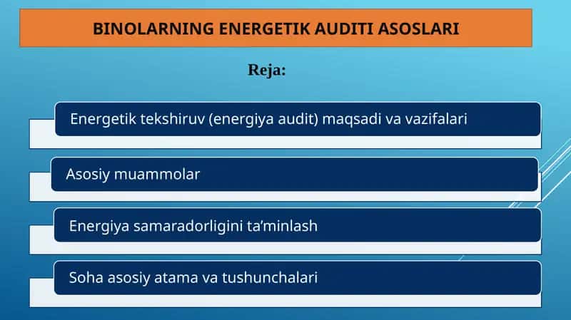 Binolarning energetik auditiasoslari 1