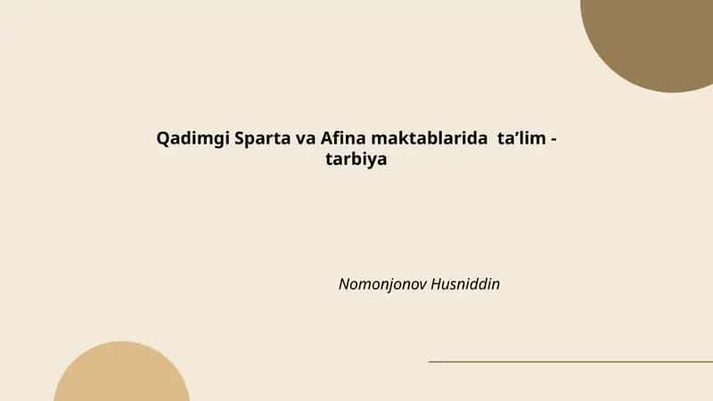 Qadimgi Sparta va Afina maktablarida taʼlim - tarbiya 1