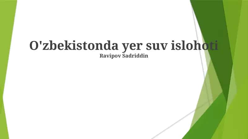 O'zbekistonda yer suv islohoti 1