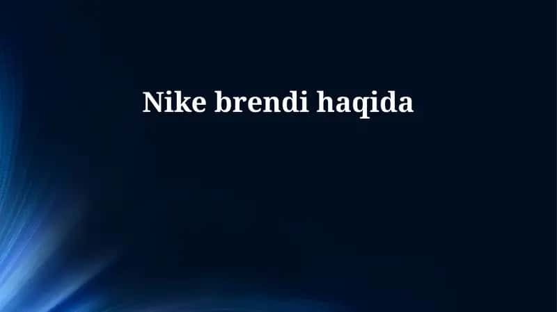 Nike brendi haqida 1