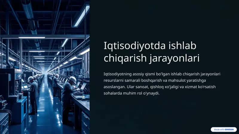 Iqtisodiyotda ishlab chiqarish jarayonlari 1