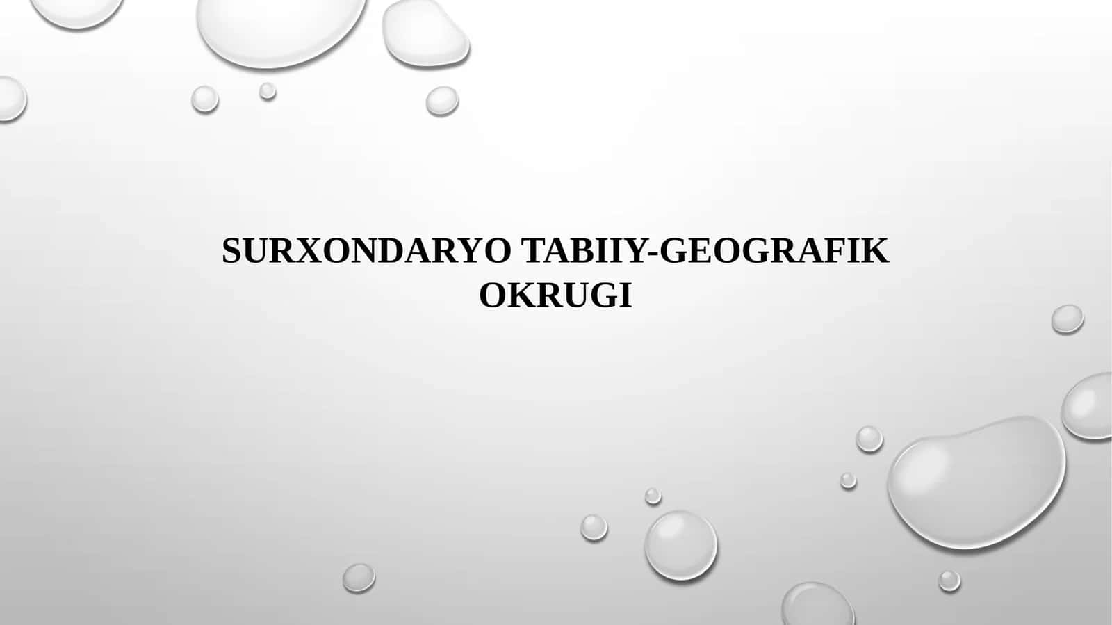 Surxondaryo Tabiiy-Geografik Okrugi 1
