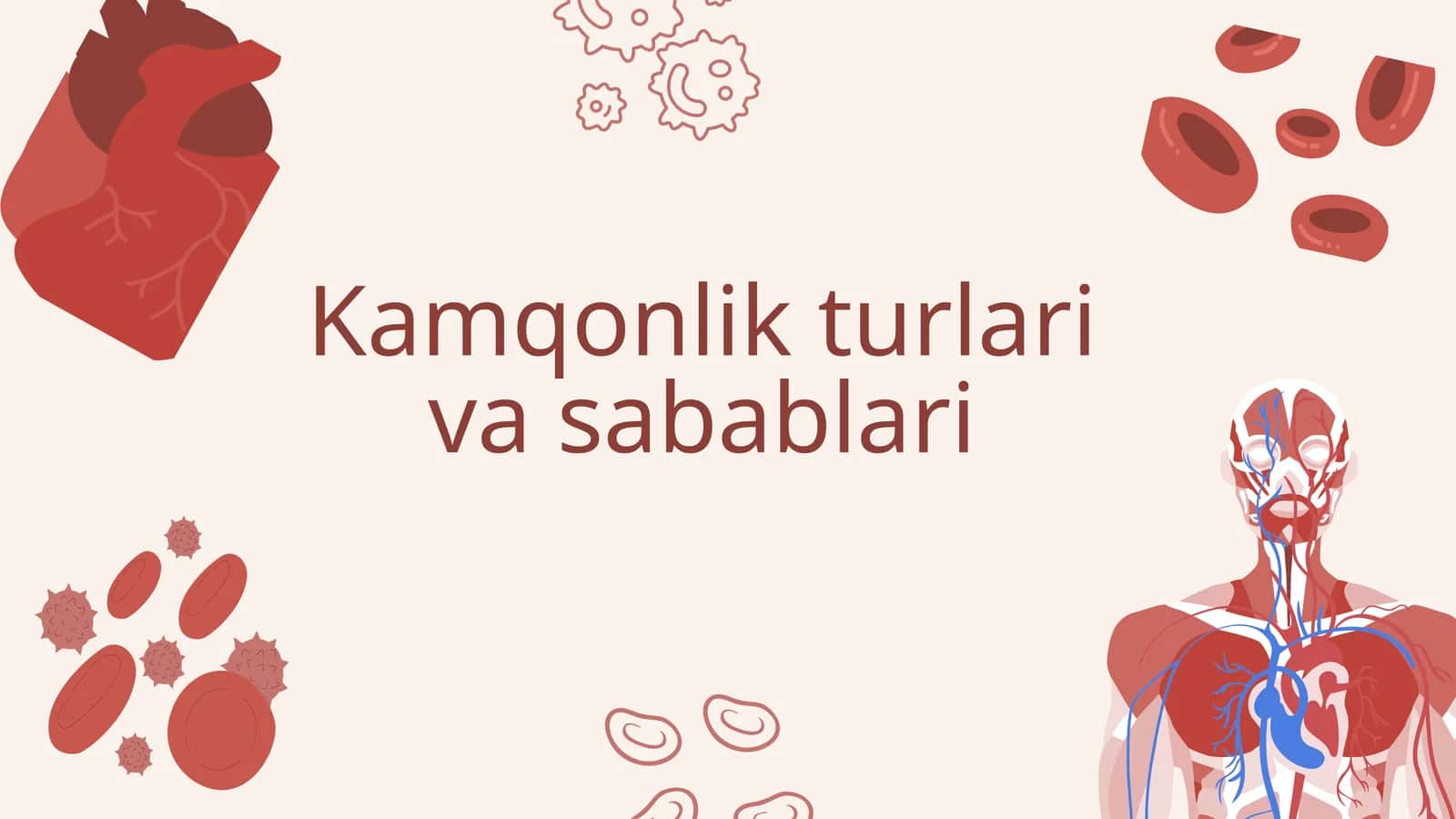 Kamqonlik turlari va sabablari 1