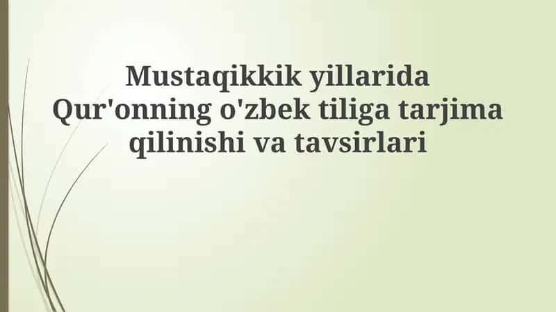 Mustaqillik davridagi Qur'on tarjimalari 1