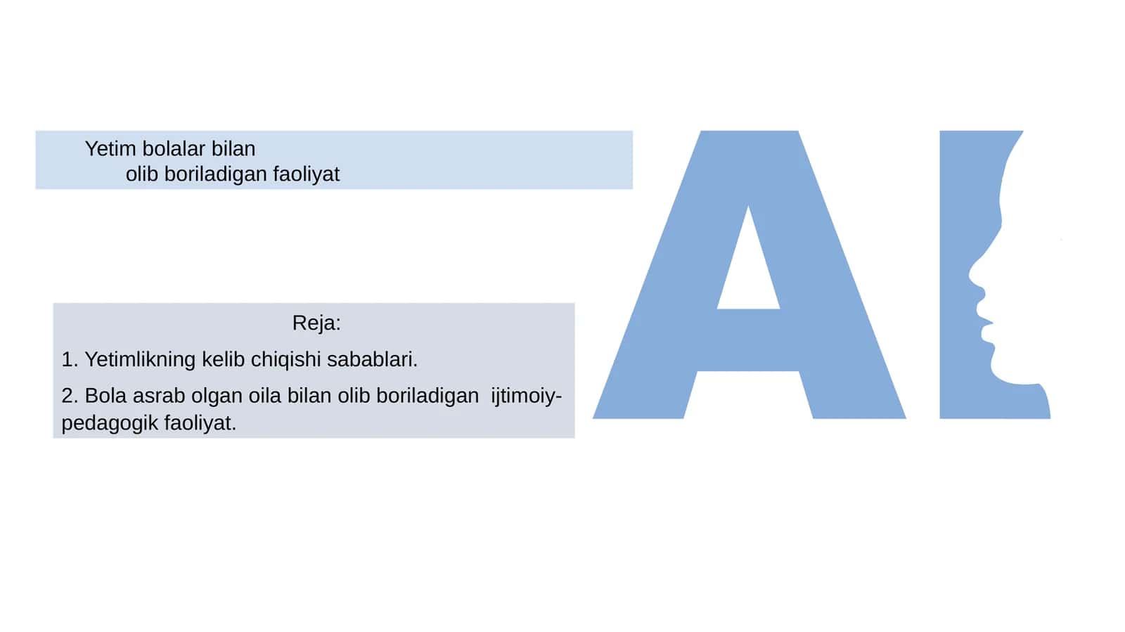Yetim bolalar bilan olib boriladigan faoliyat 1
