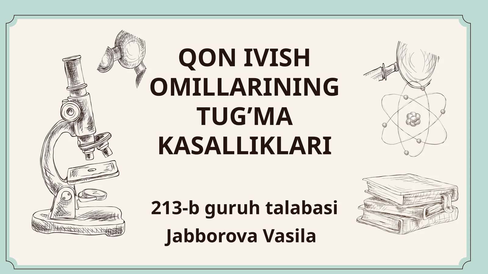 QON IVISH OMILLARINING TUG’MAKASALLIKLARI 1
