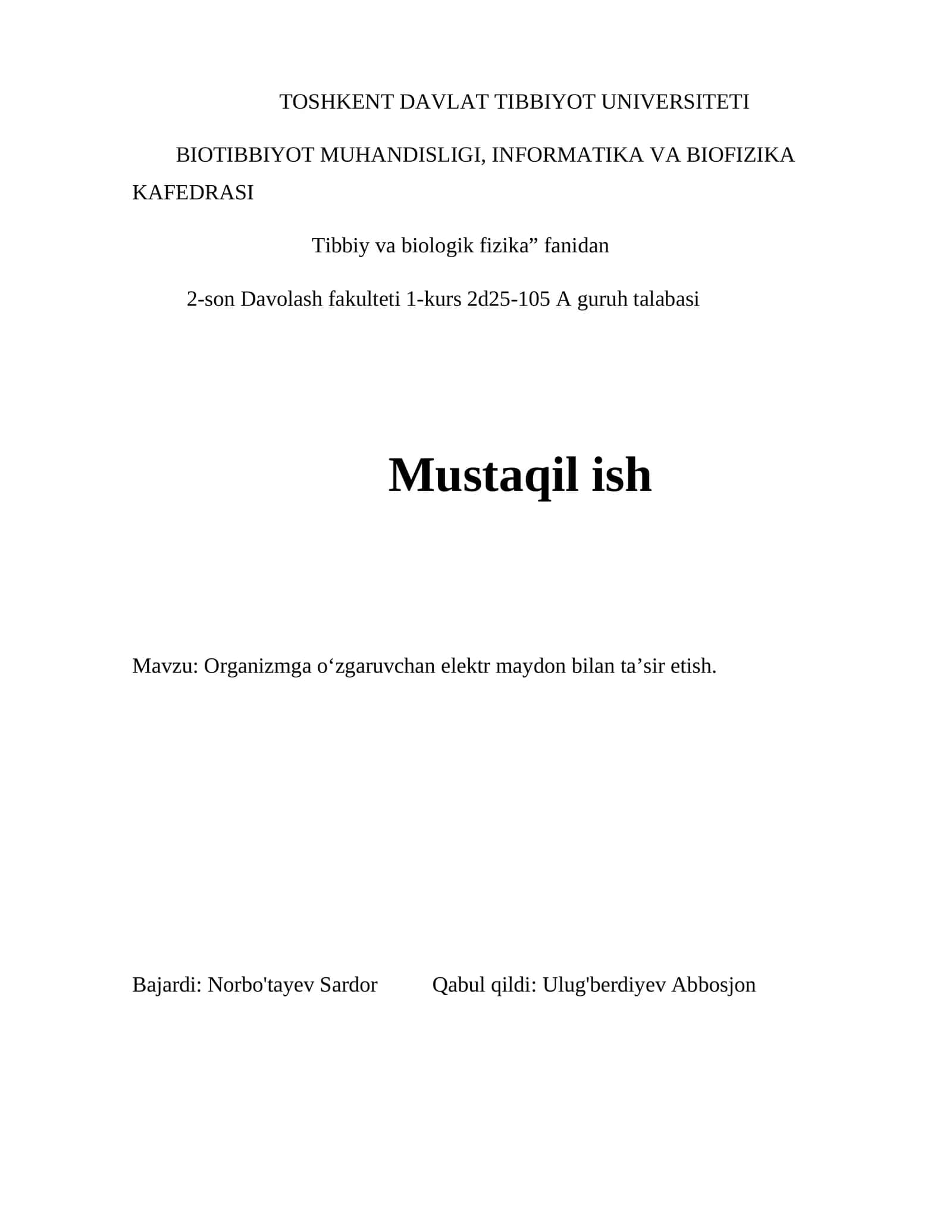 Organizmga oʻzgaruvchan elektr maydon bilan taʼsir etish 1