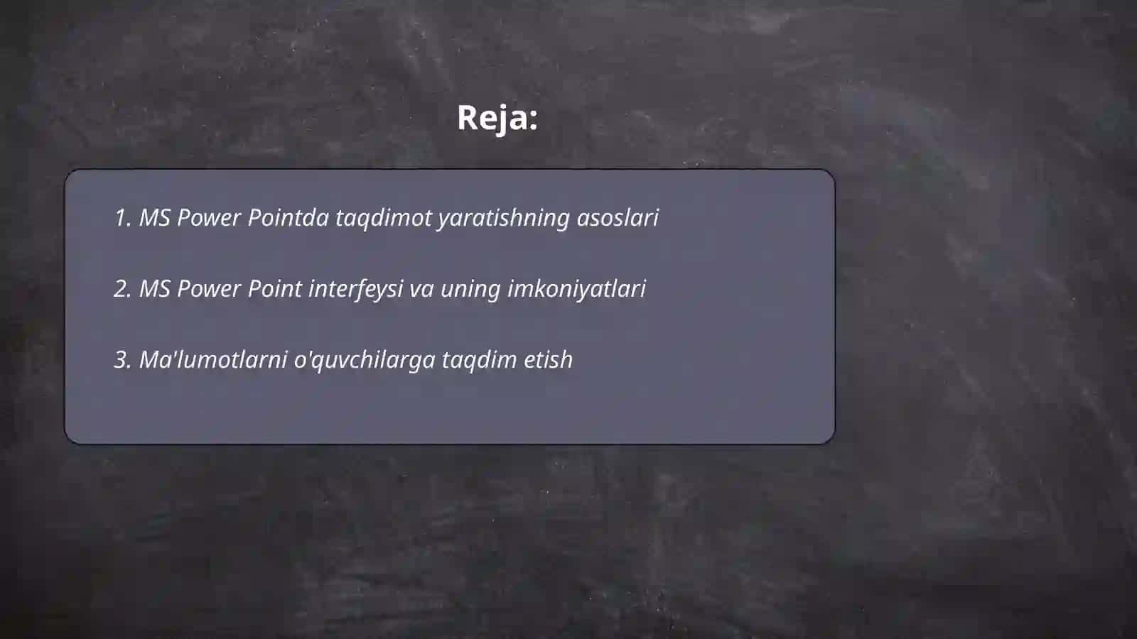 MS Power Pointda taqdimot yaratishning asoslari 2