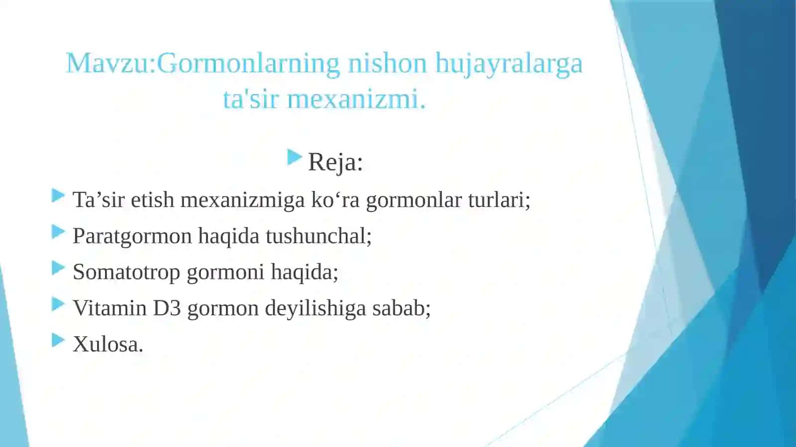 Gormonlarning nishon hujayralarga ta'sir mexanizmi 2