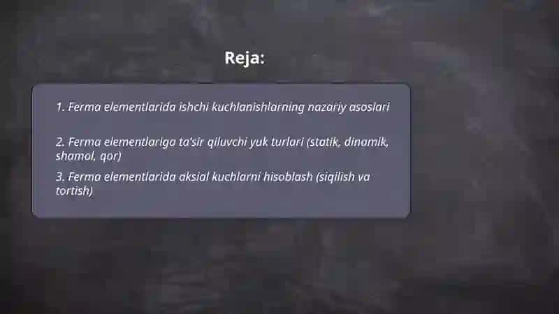 Ferma elementlarida ishchi kuchlanishlarning nazariy asoslari 2