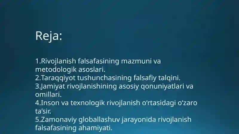 Rivojlanish falsafasi 2