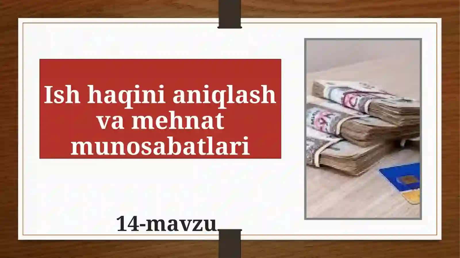 14-mavzu ISH HAQI TUSHUNCHASI 2