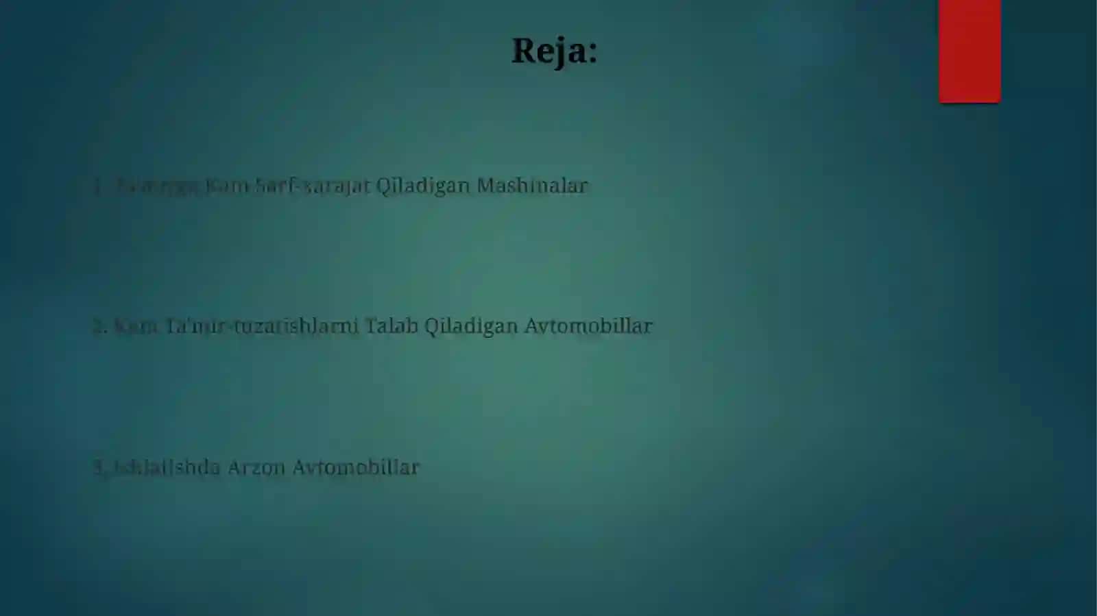 Avtomobillarda kam xizmat ko'rsatiladigan 2