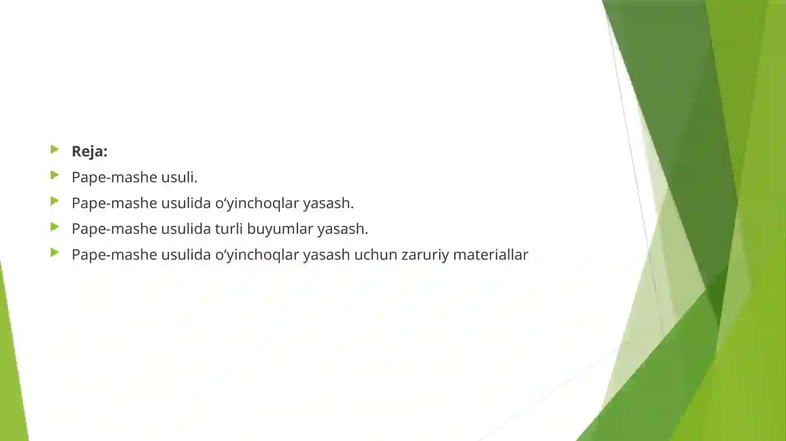 10-MA’RUZA. PAPE-MASHE USULI 2
