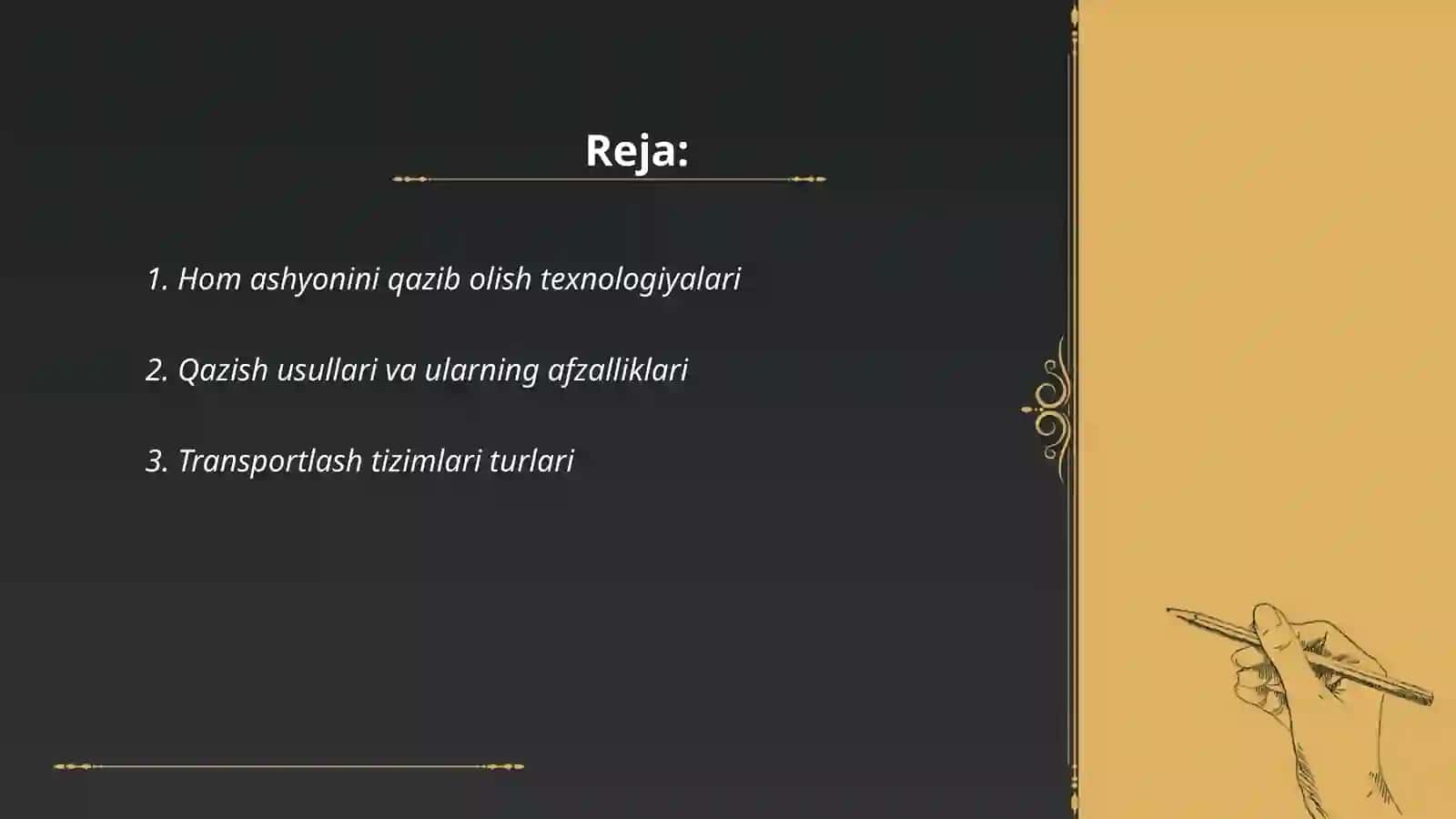 Hom ashyoni qazish va transportlash usullari 2