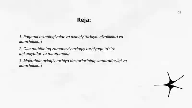 Zamonaviy axloqiy tarbiyaning afzalliklari va kamchiliklari 2