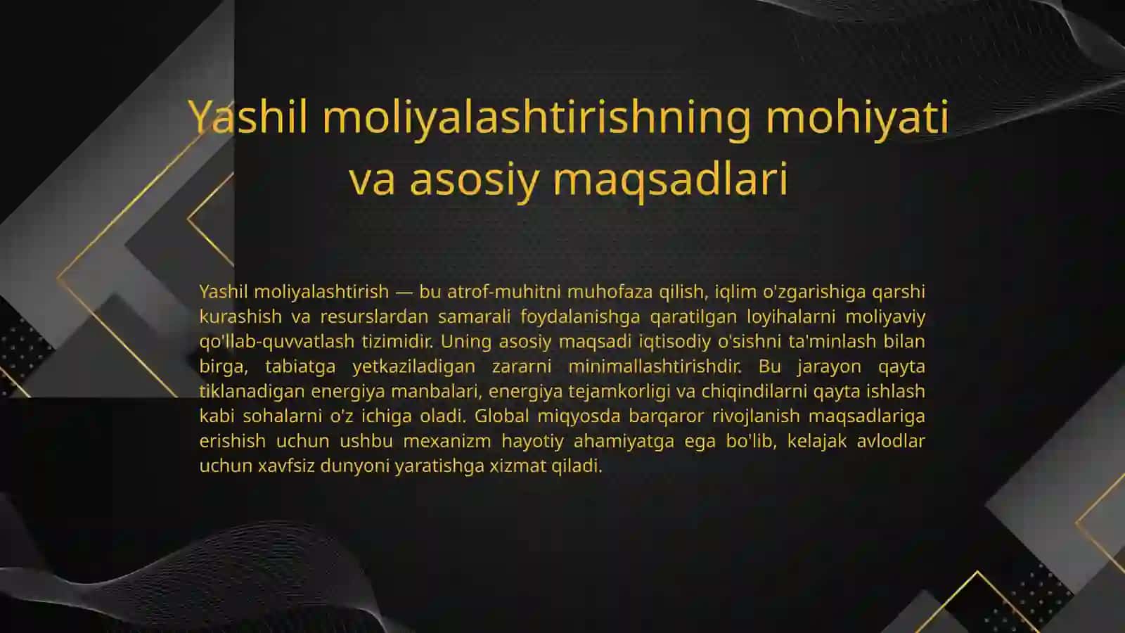 Yashil moliyalashtirish: Barqaror kelajak poydevori 2