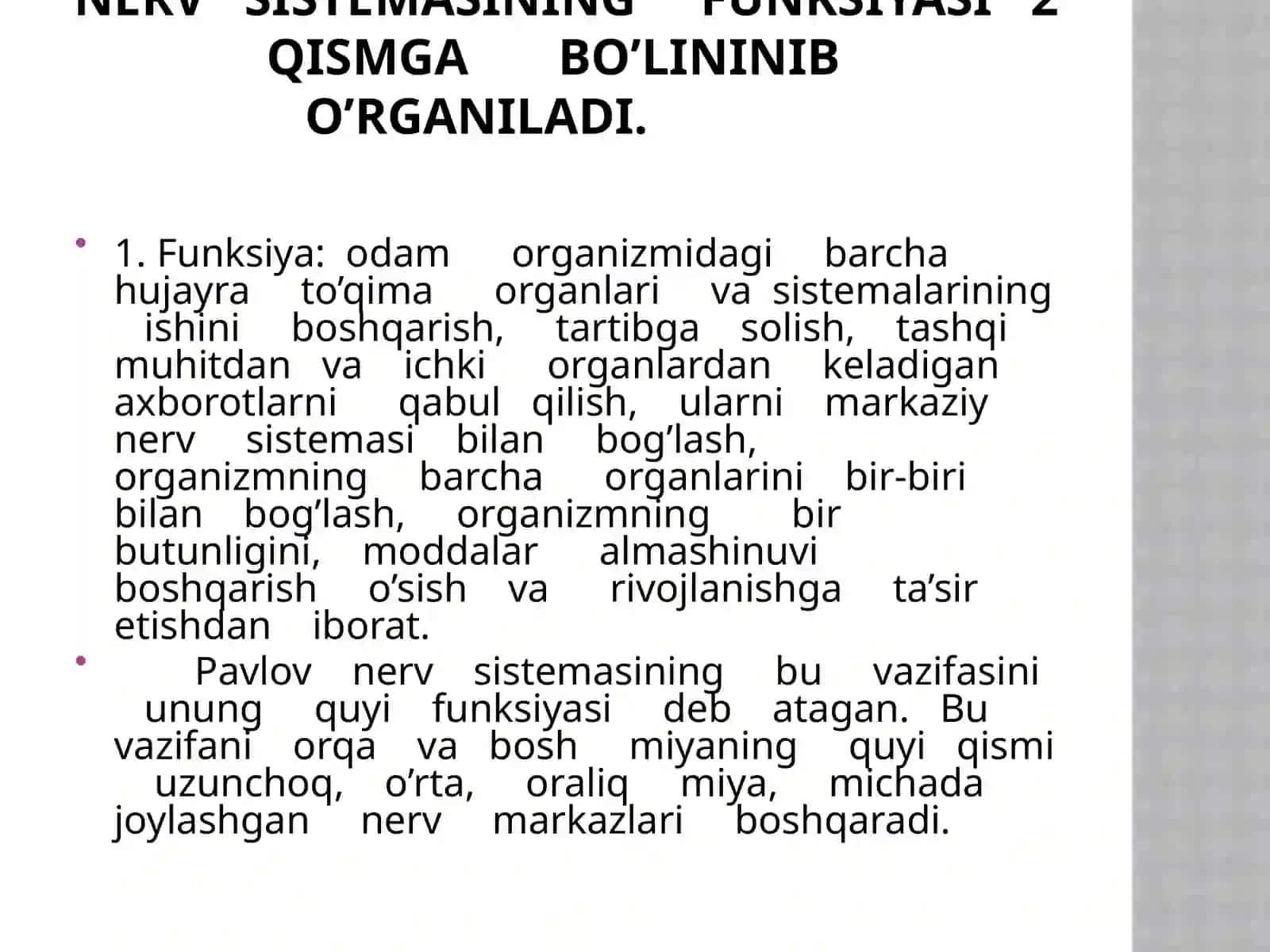 Nerv sistemasining tuzilishi va faoliyati 2