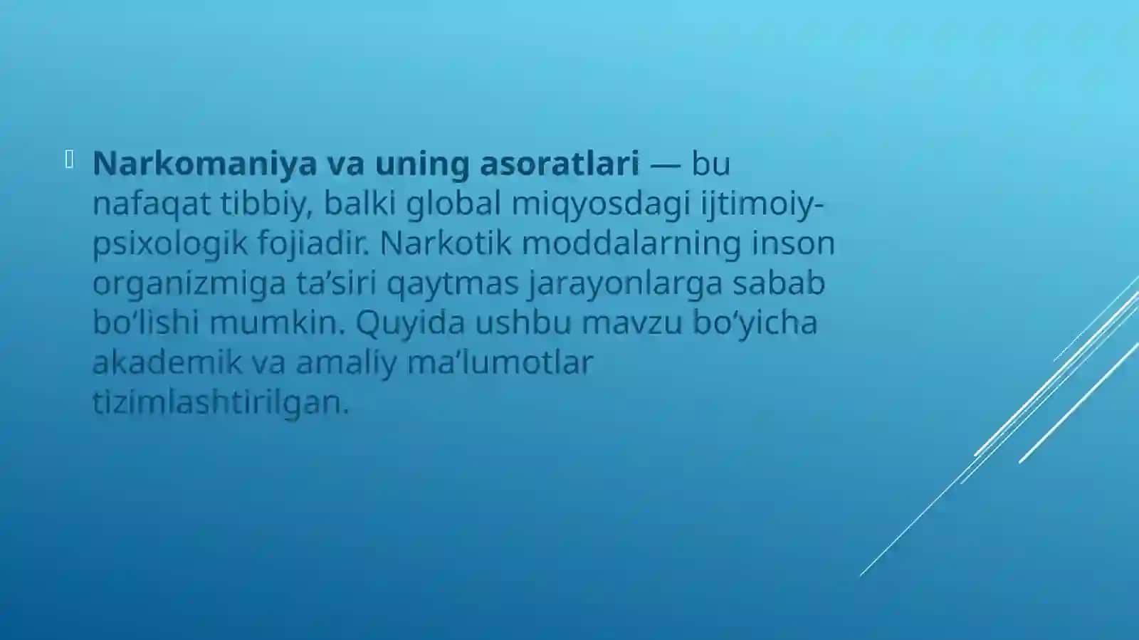 Narkomaniya va uning asoratlari 2
