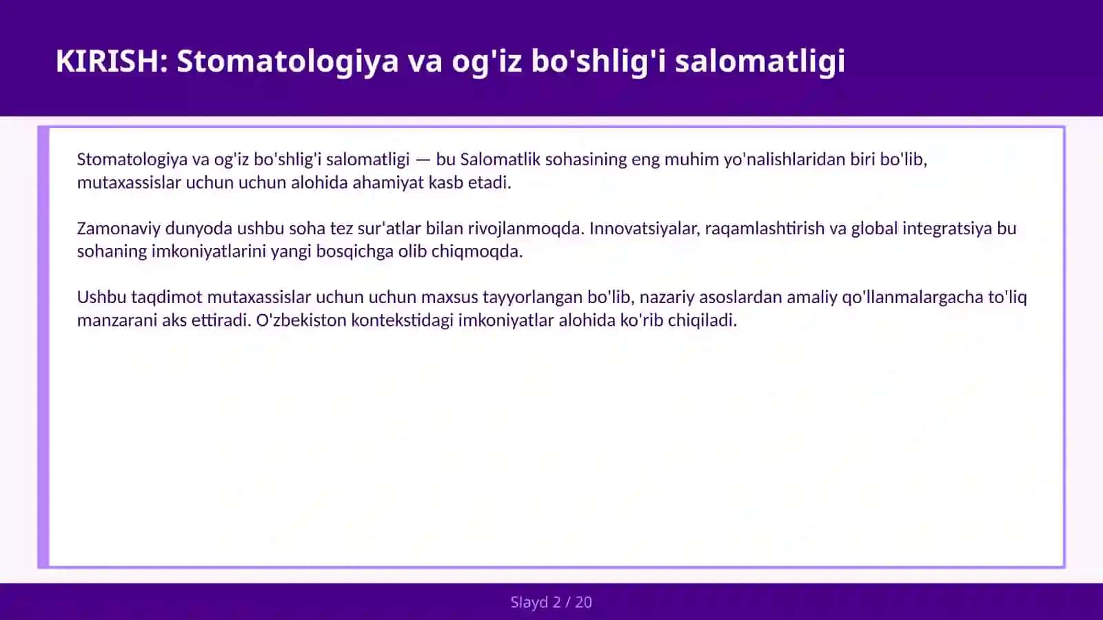 STOMATOLOGIYA VA OG'IZ BO'SHLIG'I SALOMATLIGI 2