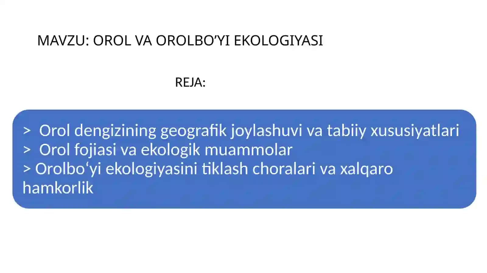 Orol va Orolbo'yi Ekologiyasi 2